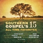 Southern Gospel's 15 All Time Favorites