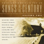 Southern Gospel's Top 20 Songs Of The Century | Volume 2