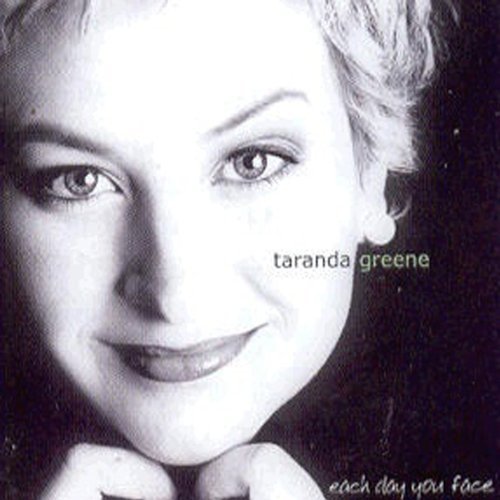 taranda-greene-each-day-you-face